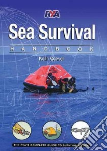 Sea Survival Handbook libro in lingua di Colwell Keith, Golding Mike (FRW), Lucas Steve (ILT)