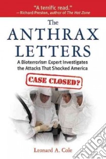 The Anthrax Letters libro in lingua di Cole Leonard A.