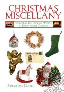 Christmas Miscellany libro in lingua di Green Jonathan