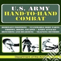 U.S. Army Hand-to-Hand Combat libro in lingua di U. S. Department of the Army