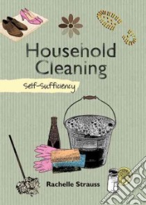 Household Cleaning libro in lingua di Strauss Rachelle
