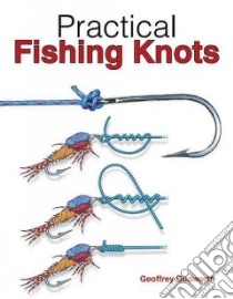 Practical Fishing Knots libro in lingua di Budworth Geoffrey