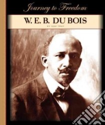 W. E. B. Du Bois libro in lingua di Troy Don