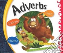 Adverbs libro in lingua di Heinrichs Ann, McGeehan Dan (ILT), Moore David (ILT)