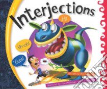 Interjections libro in lingua di Heinrichs Ann, McGeehan Dan (ILT), Moore David (ILT)