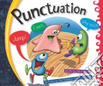 Punctuation libro in lingua di Heinrichs Ann, McGeehan Dan (ILT), Moore David (ILT)