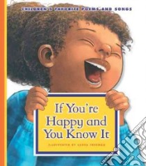 If You’re Happy and You Know It libro in lingua di Freeman Laura (ILT)