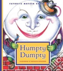 Humpty Dumpty libro in lingua di Petelinsek Kathleen