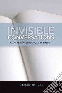 Invisible Conversations libro in lingua di Lundin Roger (EDT)