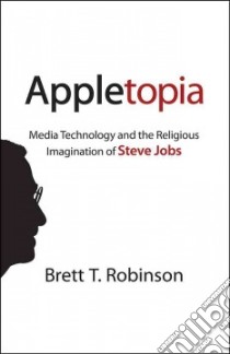 Appletopia libro in lingua di Robinson Brett T.