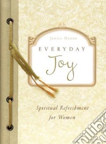 Everyday Joy libro in lingua di Hanna Janice