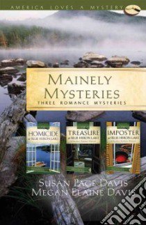 Mainely Mysteries libro in lingua di Davis Susan Page, Davis Megan Elaine