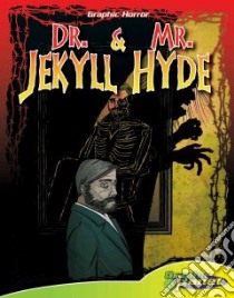 Dr. Jekyll & Mr. Hyde libro in lingua di Ho Jason (ADP)