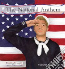 National Anthem libro in lingua di Hall M. C., Ouren Todd (ILT)