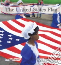 United States Flag libro in lingua di Tourville Amanda Doering, Ouren Todd (ILT)