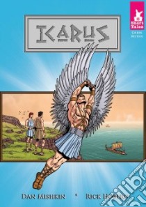 Icarus libro in lingua di Mishkin Dan, Hoberg Rick (ILT)