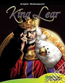 King Lear libro in lingua di Shakespeare William, Farrens Brian