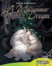 A Midsummer Night's Dream libro in lingua di Conner Daniel (ADP), Espinosa Rod (ILT)