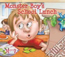 Monster Boy's School Lunch libro in lingua di Emerson Carl, Levin Lon (ILT)