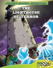 Third Adventure: the Lighthouse of Terror libro in lingua di Specter Baron, Evans Dustin (ILT), Hedlund Stephanie (EDT)