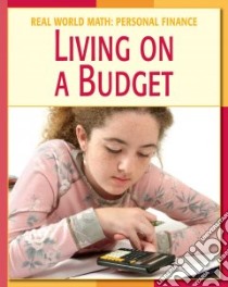 Living on a Budget libro in lingua di Minden Cecilia