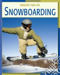 Snowboarding libro in lingua di Fitzpatrick Jim