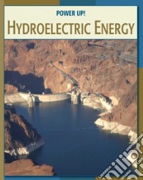 Hydroelectric Energy libro in lingua di Orr Tamra