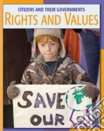 Rights and Values libro in lingua di Hynes Patricia