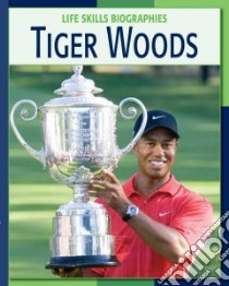 Tiger Woods libro in lingua di Raatma Lucia