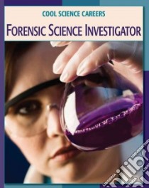 Forensic Science Investigator libro in lingua di Orr Tamra B.