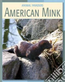 American Mink libro in lingua di Gray Susan Heinrichs