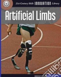 Artificial Limbs libro in lingua di Gray Susan Heinrichs