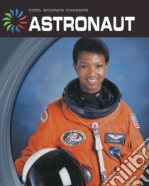 Astronaut libro in lingua di Halls Kelly Milner