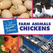 Farm Animals Chickens libro in lingua di Minden Cecilia