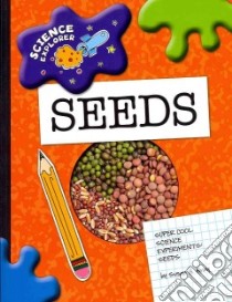 Seeds libro in lingua di Gray Susan Heinrichs
