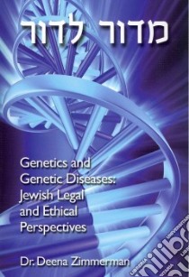 Mi Dor Le Dor Genetics and Genetic Diseases libro in lingua di Zimmerman Deena R. M.D.