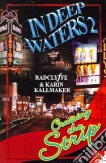 In Deep Waters 2 libro in lingua di Radclyffe, Kallmaker Karin