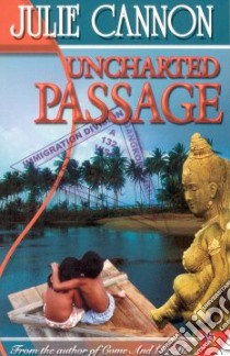 Uncharted Passage libro in lingua di Cannon Julie
