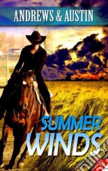 Summer Winds libro in lingua di Andrews & Austin, Thrasher Shelley (EDT)
