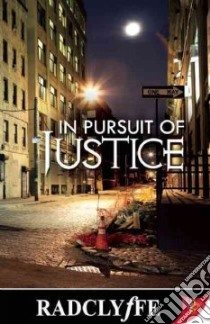 In Pursuit of Justice libro in lingua di Radclyffe