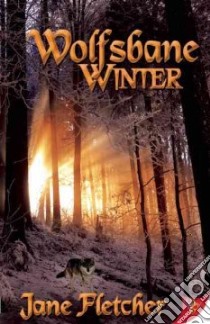 Wolfsbane Winter libro in lingua di Fletcher Jane