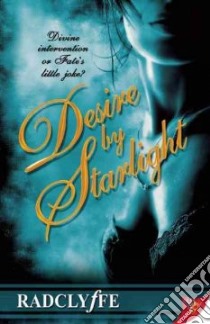 Desire by Starlight libro in lingua di Radclyffe
