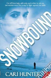 Snowbound libro in lingua di Hunter Cari