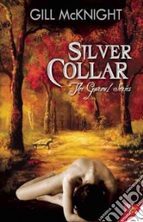 Silver Collar libro in lingua di McKnight Gill