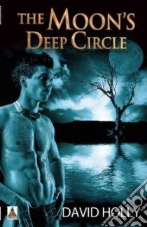 The Moon's Deep Circle libro in lingua di Holly David
