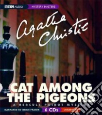 Cat Among the Pigeons (CD Audiobook) libro in lingua di Christie Agatha, Fraser Hugh (NRT)
