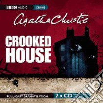 Crooked House (CD Audiobook) libro in lingua di Christie Agatha, Kinnear Rory (NRT), Martin Anna Maxwell (NRT)