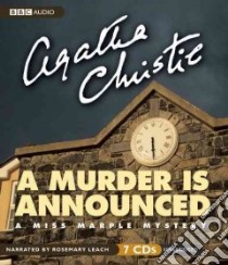 A Murder Is Announced (CD Audiobook) libro in lingua di Christie Agatha, Leach Rosemary (NRT)