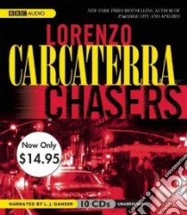 Chasers (CD Audiobook) libro in lingua di Carcaterra Lorenzo, Ganser L. J. (NRT)