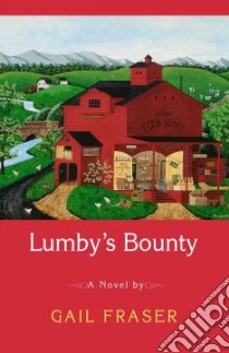 Lumby's Bounty libro in lingua di Fraser Gail